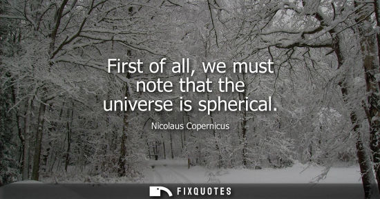 Small: First of all, we must note that the universe is spherical