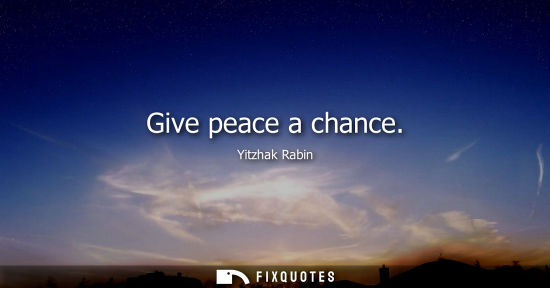 Small: Give peace a chance