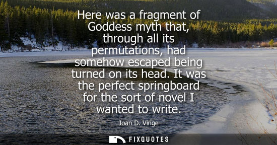 Small: Here was a fragment of Goddess myth that, through all its permutations, had somehow escaped being turne