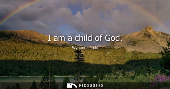 Small: I am a child of God