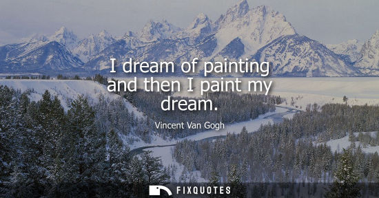 Small: I dream of painting and then I paint my dream