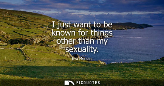 Small: I just want to be known for things other than my sexuality