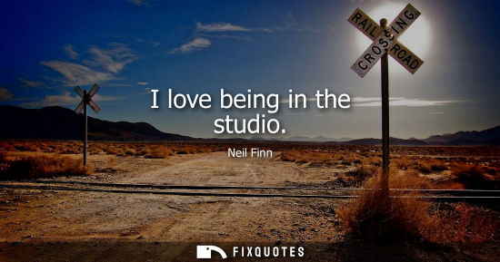 Small: I love being in the studio