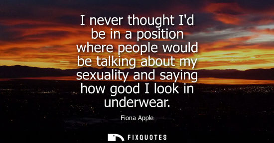 Small: I never thought Id be in a position where people would be talking about my sexuality and saying how goo