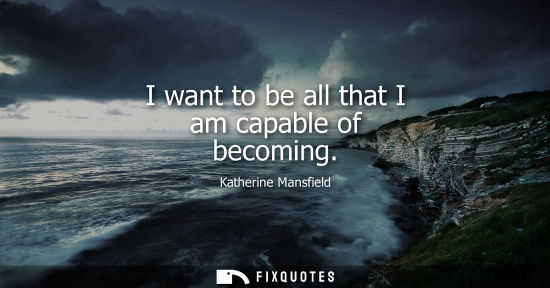 Small: I want to be all that I am capable of becoming