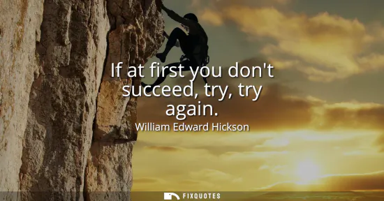 Small: If at first you dont succeed, try, try again