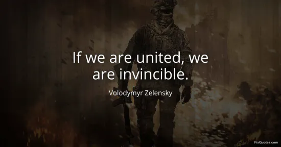 If we are united, we are invincible - Volodymyr Zelensky