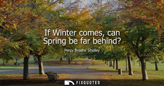 Small: If Winter comes, can Spring be far behind?