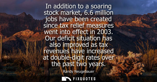 Small: In addition to a soaring stock market, 6.6 million jobs have been created since tax relief measures wen