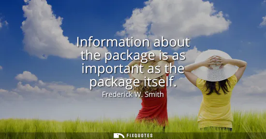 Small: Information about the package is as important as the package itself