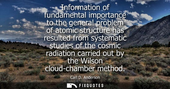Small: Information of fundamental importance to the general problem of atomic structure has resulted from syst