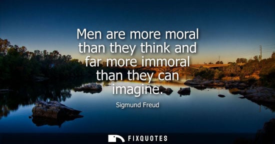 Small: Men are more moral than they think and far more immoral than they can imagine