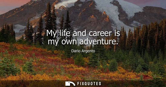 Small: My life and career is my own adventure - Dario Argento