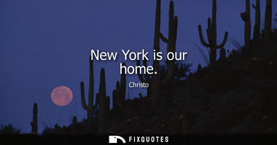 Small: New York is our home