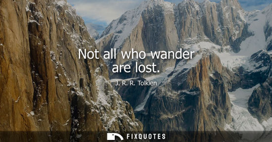 Small: Not all who wander are lost