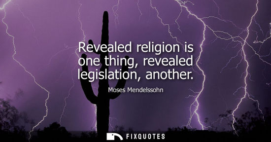 Small: Revealed religion is one thing, revealed legislation, another