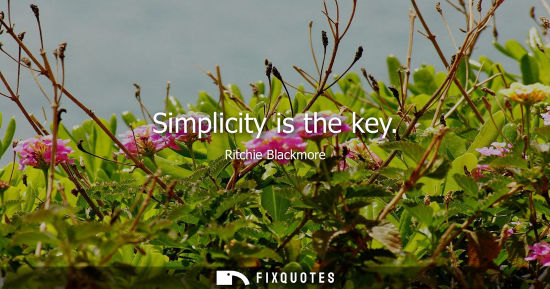 Small: Simplicity is the key