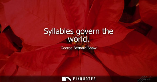 Small: Syllables govern the world