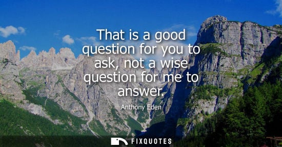 Small: That is a good question for you to ask, not a wise question for me to answer