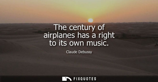 Small: The century of airplanes has a right to its own music