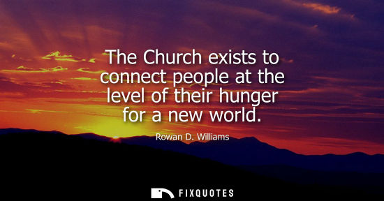 Small: The Church exists to connect people at the level of their hunger for a new world