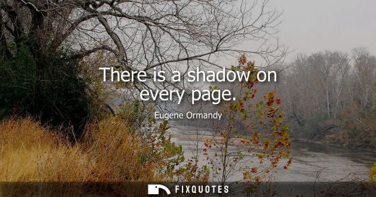 Small: There is a shadow on every page
