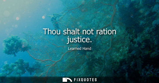 Small: Thou shalt not ration justice