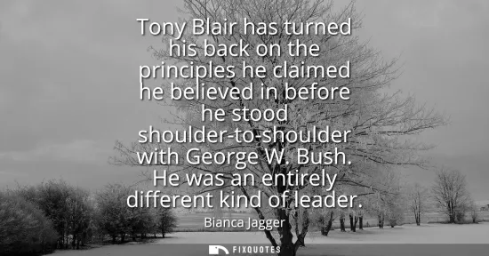 Small: Tony Blair has turned his back on the principles he claimed he believed in before he stood shoulder-to-shoulde