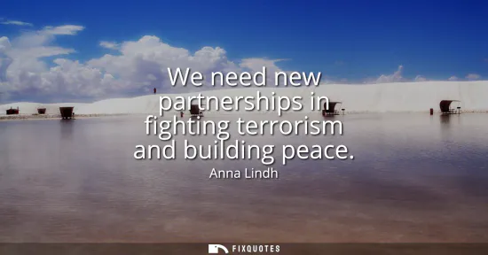 Small: We need new partnerships in fighting terrorism and building peace