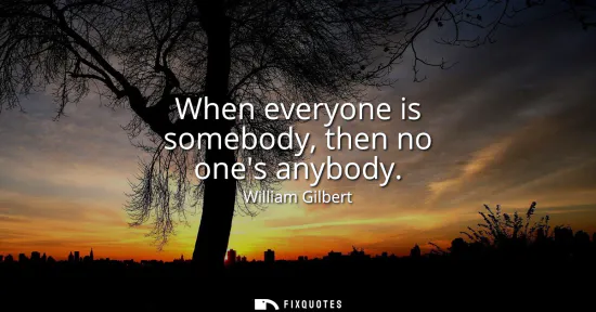 Small: When everyone is somebody, then no ones anybody