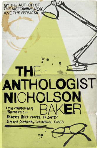 The Anthologist by Nicholson Baker