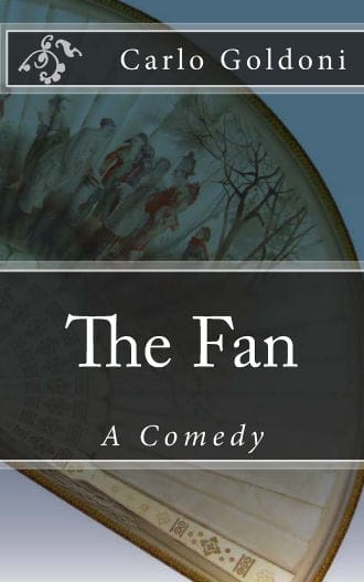 The Fan by Carlo Goldoni