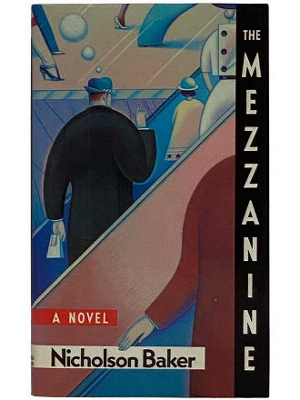 The Mezzanine by Nicholson Baker